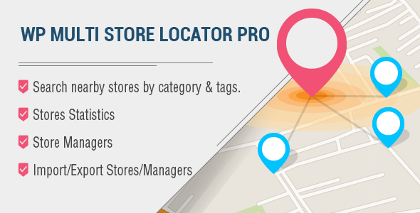 WP Multi Store Locator Pro