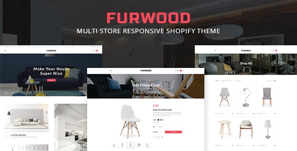 FurWood - 多店铺家具Shopify主题