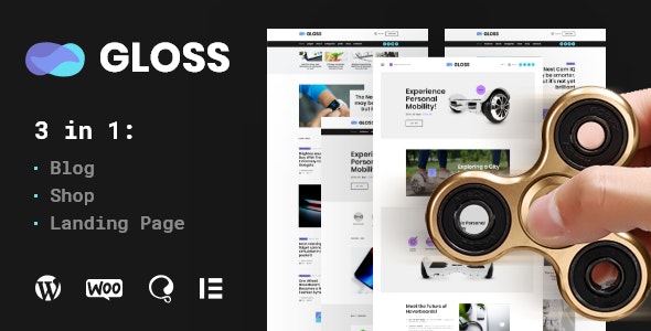 Gloss - Viral News Magazine WordPress Blog Theme + Shop