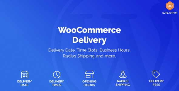 WooCommerce Delivery - 自定义交付日期时间段插件