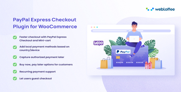 PayPal Express Checkout Payment Gateway for WooCommerce - PayPal 贝宝支付扩展插件