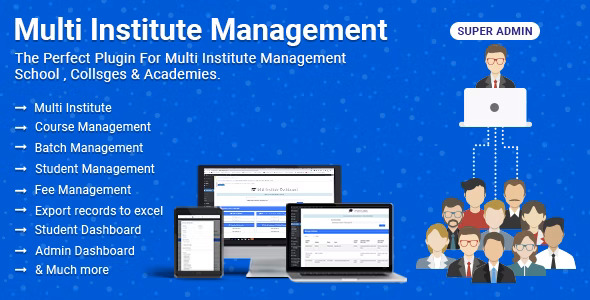  Multi Institute Management - Integrated plug-in of multi college school management system