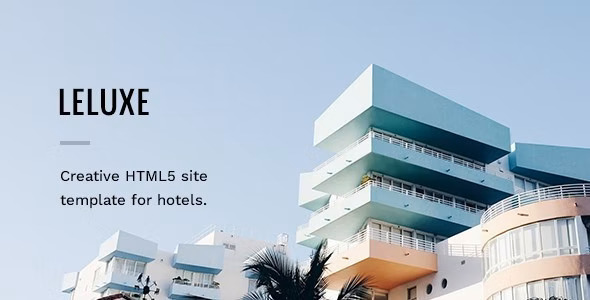 LeLuxe - Booking Hotel HTML Site Template